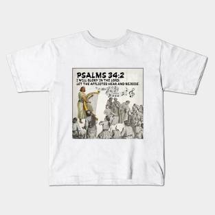 Psalms 34:2 Kids T-Shirt